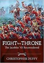 Fight for a Throne: The Jacobite '45 Reconsidered