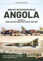 War of Intervention in Angola, Volume 4: Angolan and Cuban Air Forces, 1985-1988