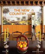 The New Country: City style for rural living