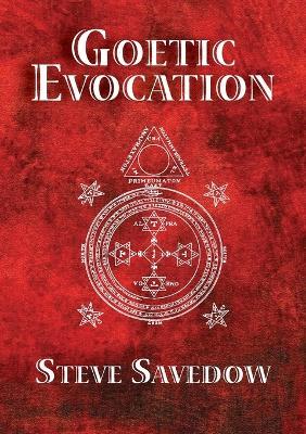 Goetic Evocation - Steve Savedow - cover