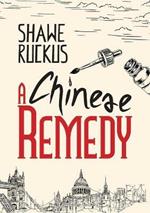 A Chinese Remedy