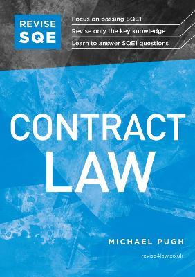 Revise SQE Contract Law: SQE1 Revision Guide - Michael Pugh - cover