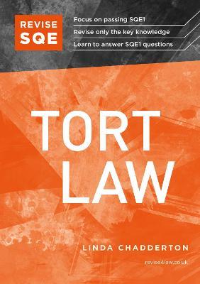 Revise SQE Tort Law: SQE1 Revision Guide - Linda Chadderton - cover