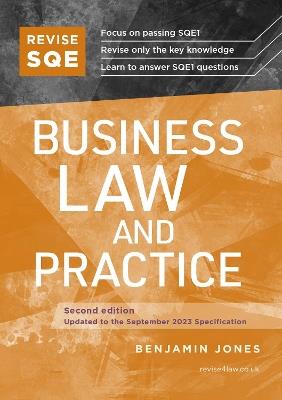 Revise SQE Business Law and Practice: SQE1 Revision Guide 2nd ed - Benjamin Jones - cover