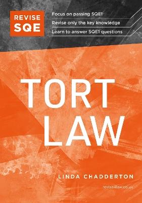 Revise SQE Tort Law: SQE1 Revision Guide 2nd ed - Linda Chadderton - cover