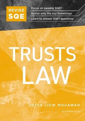 Revise SQE Trusts Law: SQE1 Revision Guide 2nd ed - Joyce Liew Mouawad - cover