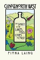 Gins Of The North West - Fiona Laing - cover