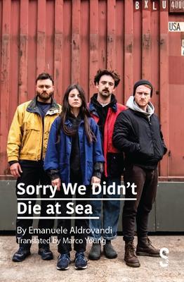 Sorry We Didn't Die at Sea - Emanuele Aldrovandi - cover
