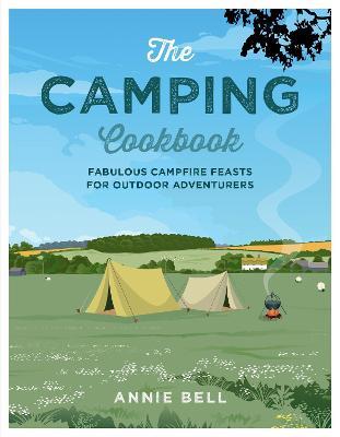 The Camping Cookbook - Annie Bell - cover