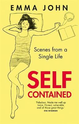 Self Contained: Scenes from a single life - Emma John - cover