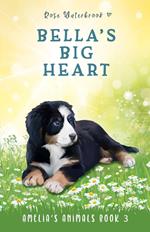 Bella's Big Heart