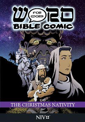 The Christmas Nativity: Word for Word Bible Comic: NIV Translation - Simon Amadeus Pillario - cover