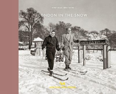 London In The Snow: 1930-1970 - cover