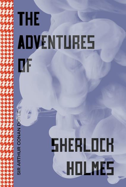 The Adventures of Sherlock Holmes