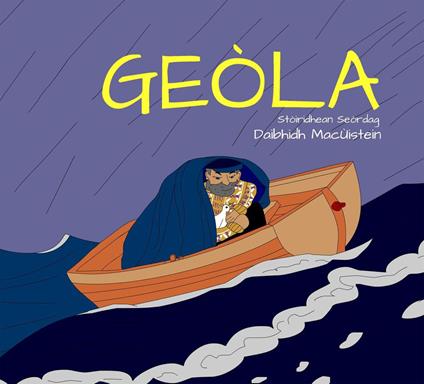 Geòla - David Hutchison,Daibhidh MacÙistein - ebook