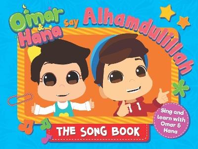 Omar & Hana Say Alhamdulillah: The Song Book - Astro & Digital Durian - cover