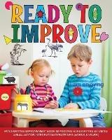 Ready to Improve: Handwriting Improvement activity Book: ages 6-8: improving handwriting by using visual motor integration strategies - Newbee Publication - cover