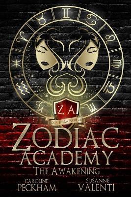 Zodiac Academy: The Awakening - Caroline Peckham,Susanne Valenti - cover