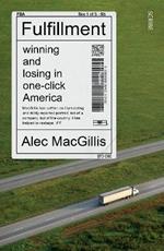 Fulfillment: winning and losing in one-click America