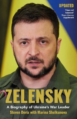 Zelensky: A Biography of Ukraine's War Leader - Steven Derix - cover