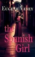 The Spanish Girl