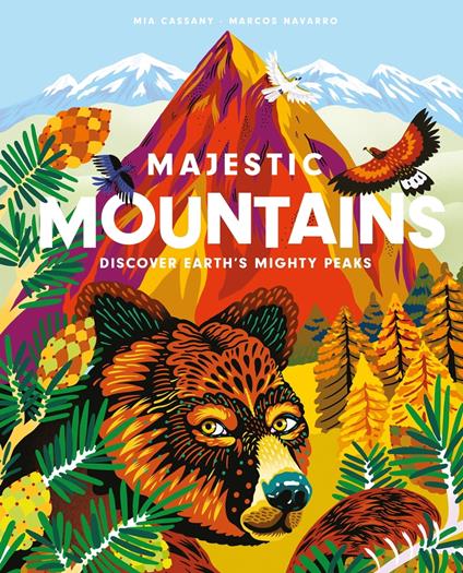 Majestic Mountains - Mia Cassany,Marcos Navarro - ebook