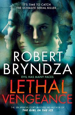 Lethal Vengeance - Robert Bryndza - cover