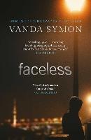 Faceless: The shocking new thriller from the Queen of New Zealand Crime - Vanda Symon - cover