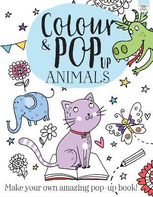 Colour & Pop Up Animals - Elizabeth Golding - cover