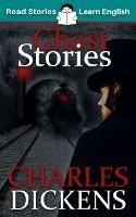 Ghost Stories - Charles Dickens - cover