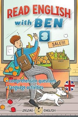 Read English with Ben 3: English for children - Lydia Winter,Zigzag English - cover