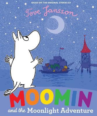 Moomin and the Moonlight Adventure - Tove Jansson - cover