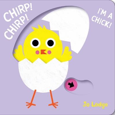 Chirp! Chirp! I'm a Chick! - Jo Lodge - cover