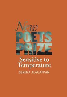 Sensitive to Temperature - Serena Alagappan - cover