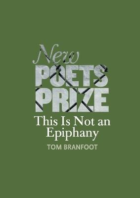 This Is Not An Epiphany - Tom Branfoot - cover