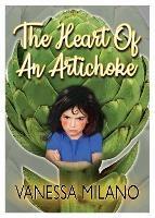 The Heart of an Artichoke - Vanessa Milano - cover