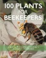 100 Plants for Beekeepers