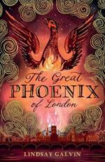 The Great Phoenix of London