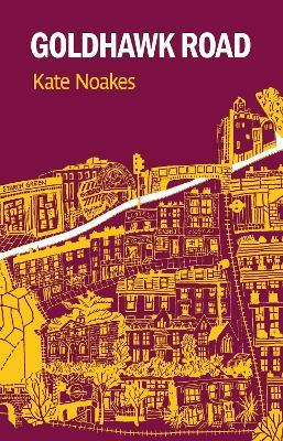 Goldhawk Road - Kate Noakes - cover