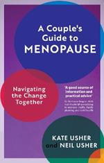 A Couple's Guide to Menopause: Navigating the Change Together