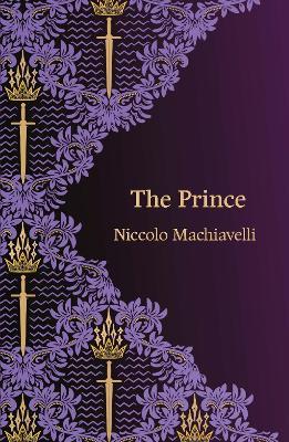 The Prince (Hero Classics) - Niccolo Machiavelli - cover