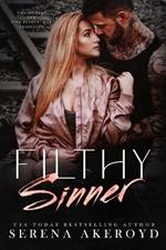 Filthy Sinner (A Dark & Dirty Sinners X Five Points' Mob Crossover): MC Romance X Mafia Romance