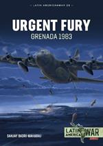 Urgent Fury: Grenada 1983