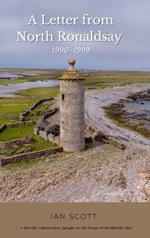 A Letter from North Ronaldsay: 1990-1999