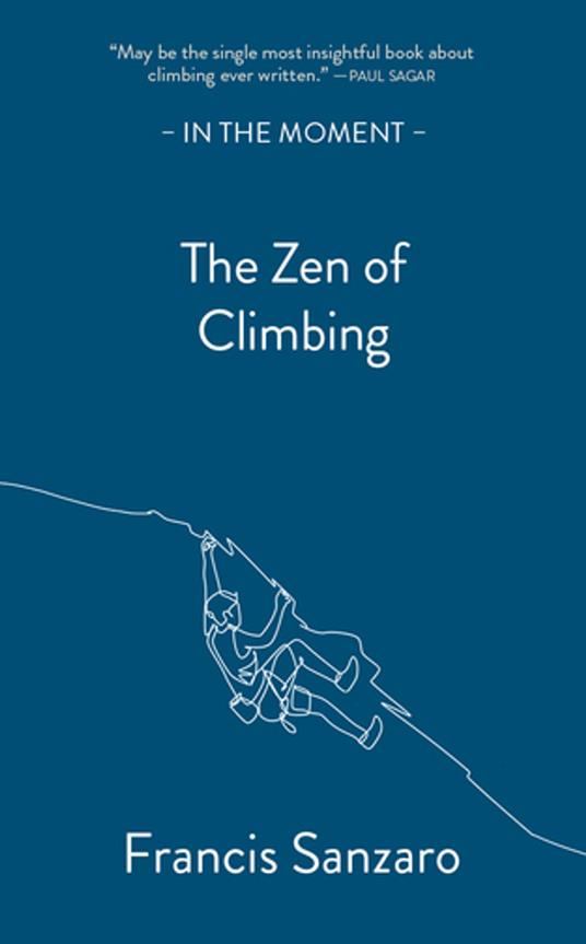 The Zen of Climbing