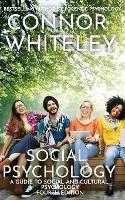 Social Psychology: A Guide To Social And Cultural Psychology