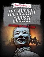 The Ancient Chinese: Evil Empires and Reigns of Terror