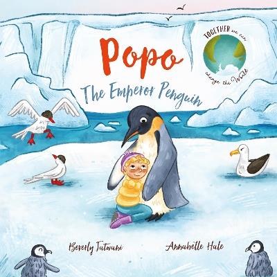 Popo the Emperor Penguin - Beverly Jatwani - cover