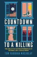 Countdown to a Killing - Tom Vaughan MacAulay - cover