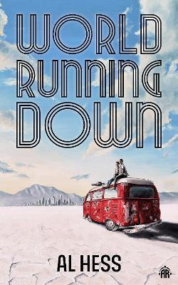 World Running Down - Al Hess - cover